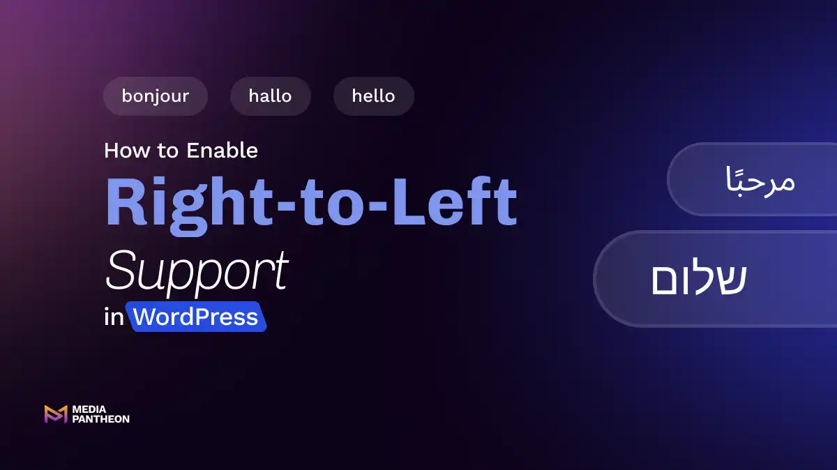 Gradient background showing the title how to enable right to left support in WordPress with the word hello in multiple languages.