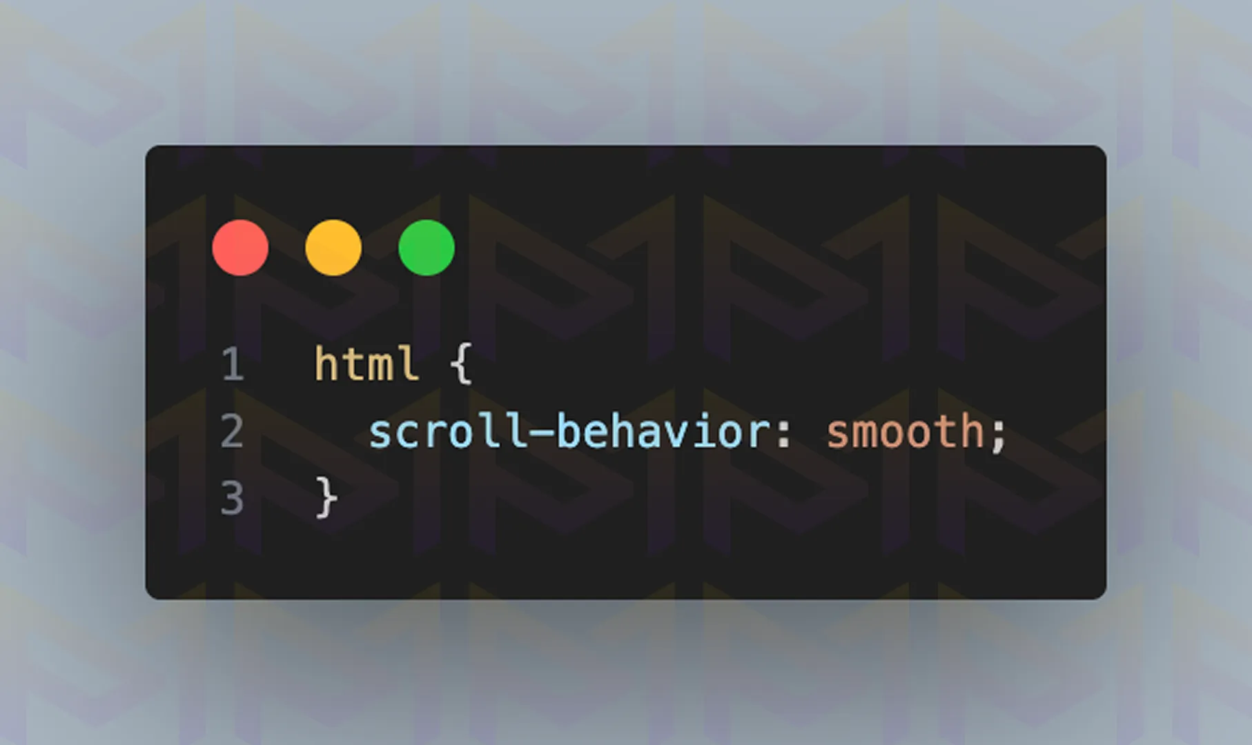 CSS snippet showing html with scroll-behavior set to smooth for better scrolling experience