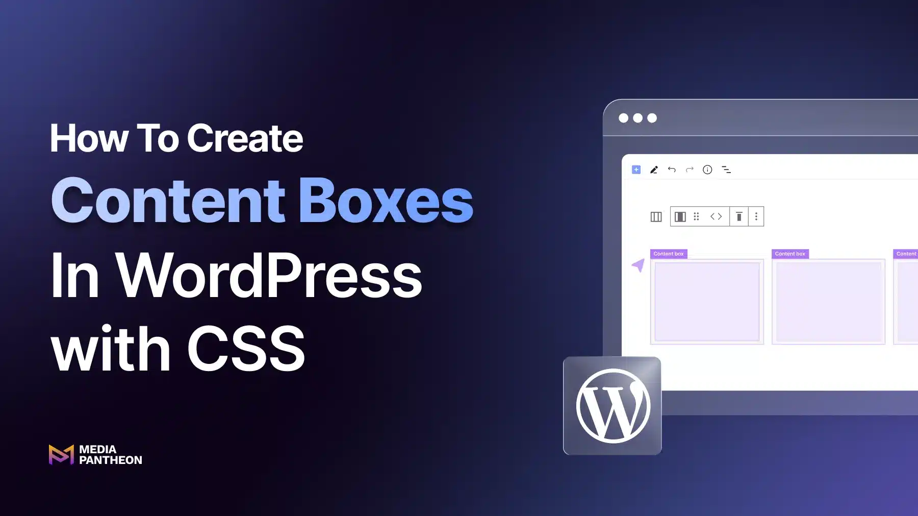 Illustration of WordPress content boxes and CSS styling within the WordPress editor interface.